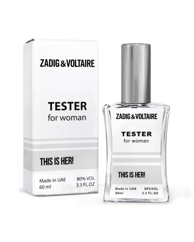 Тестер женский  Zadig and Voltaire This is Her, 60 мл. NEW