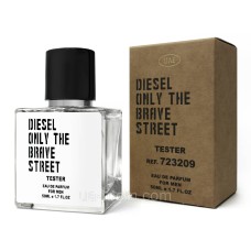 Тестер DUBAI мужской Diesel Only The Brave Street, 50 мл.