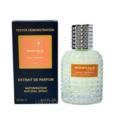 Тестер унисекс Holy Neroli Montale, 60 мл.