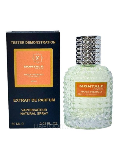 Тестер унисекс Holy Neroli Montale, 60 мл.